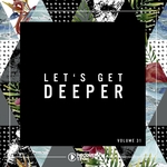 Let's Get Deeper Vol 31
