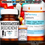 Medication Riddim