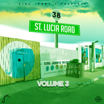 King Jammys/38 St Lucia Road Vol 3