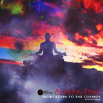 Amazing Space/Meditation To The Cosmos