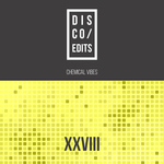 Disco Edits: Vol XXVIII