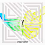 Living Electro: Step Y