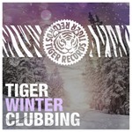 Tiger Winter Clubbing