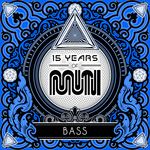 15 Years Of Muti: Bass (Explicit)