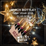 Which Bottle?/New Year 2018 Club Box