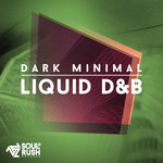 Dark Minimal Liquid DnB (Sample Pack WAV)