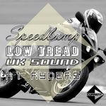 Speedbump/Low Tread/UK Sound