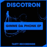 Gimme Da Phonk EP