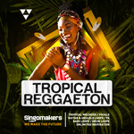 Tropical Reggaeton (Sample Pack WAV/APPLE/LIVE/REASON)