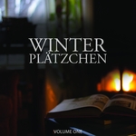 Winter Plaetzchen Vol 1 (Luxury Lounge Beats For Cafe, Restaurant & Home)