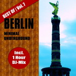 Best Of Berlin Minimal Underground Vol 7