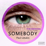 Somebody (Is Out There): The Remixes