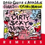 Dirty Sexy Money (Remixes) (Explicit)