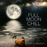 Full Moon Chill Vol 2 (unmixed tracks)
