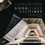 Good Times Bad Times (Remixes)