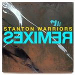 Stanton Warriors Remixes