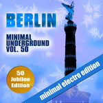 Berlin Minimal Underground Vol 50