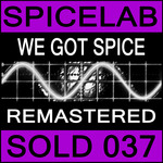 We Got Spice (Remixes)