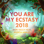 You Are My Ecstasy 2018