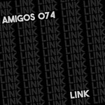 Amigos 074 - Link Bombs