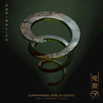 Pspiralife: Darkness Feels Good (Remixes)