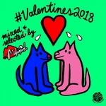 #Valentines2018 (unmixed tracks)