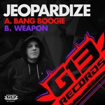 Bang Boogie/Weapon