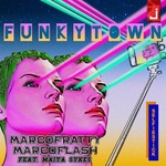 Funkytown (feat Maiya Sykes)