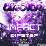 Impact (Dipstep Remix)