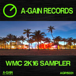 A-Gain Records: WMC 2K16 Sampler