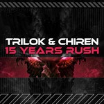 Trilok & Chiren: 15 Years Rush