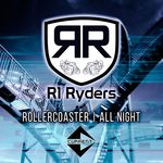Rollercoaster/All Night