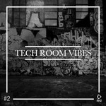 Tech Room Vibes Vol 2