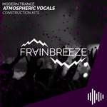 Modern Trance & Atmospheric Vocals (Sample Pack WAV/MIDI/VSTi Presets)