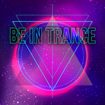 Be In Trance