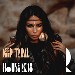 Deep Tribal House 2k18 Vol 2