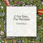 E For Ekko (Remixes)