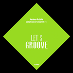 Let's Groove Tunes Vol 14