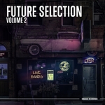 Future Selection Volume 2