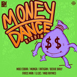 Money Dance Riddim (Explicit)