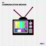 Communication Broken EP