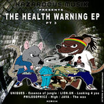 The Health Warning EP Pt 3