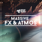 Massive FX & Atmos (Sample Pack Massive Presets)