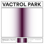 Self Titled/Vactrol Park