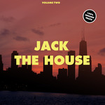 Jack The House Vol 2