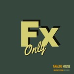 FX Only_Analog House (Sample Pack WAV)