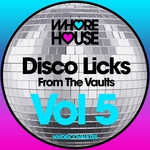 Disco Licks Vol 5 (From The Vaults)