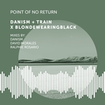 Point Of No Return (Remixes)