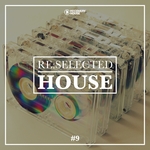 Re:selected House Vol 9