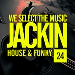 We Select The Music Vol 24: Jackin House & Funky